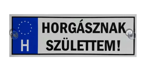 EnergoTeam TRÉFA RENDSZÁM HORGÁSZNAK SZÜLETTEM..